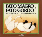 Pato magro e pato gordo