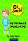 Oi, Jack! - Os primos malucos