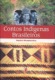 Contos indígenas brasileiros