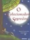 O colecionador de segredos