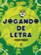 Jogando de letra