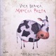 Vaca branca, mancha preta
