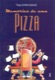 Memórias de uma pizza