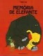 Memória de elefante