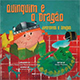 Quinquim e o dragão - diferentes e amigos