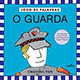 O guarda