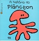 A História do Plâncton