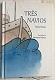 Três navios