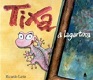 Tixa, a lagartixa
