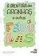 A aventura das aranhas e outras fábulas