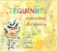 Tequinho – O menino do samba