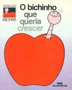 O bichinho que queria crescer