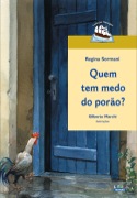 Quem tem medo do porão?
