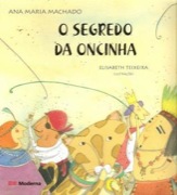 O segredo da oncinha