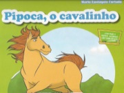 Pipoca, o cavalinho