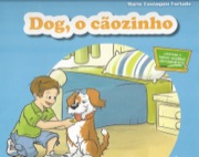 Dog, o cãozinho