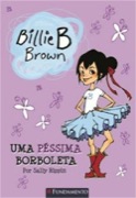 Billie B. Brown - Uma péssima borboleta