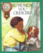 Eu nunca vou crescer