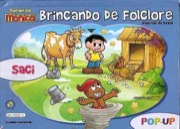 Brincando de Folclore - Saci