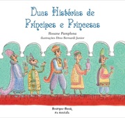 Duas histórias de príncipes e princesas