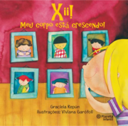 Xii! Meu corpo está crescendo