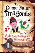 Como falar dragonês - Por Soluço Spantosicus Strondus III