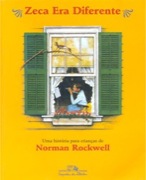 Zeca era diferente - Uma história para as crianças