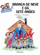 As Trigêmeas e Branca de Neve e os sete anões