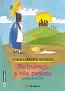 Eu tropeço e não desisto