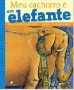 Meu cachorro  é um elefante