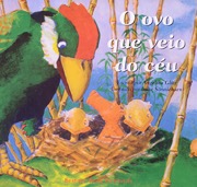 O ovo que veio do céu