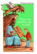 Pequena história da escrita