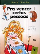 Pra vencer certas pessoas