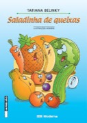 Saladinha de queixas