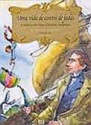 Uma vida de contos de fadas