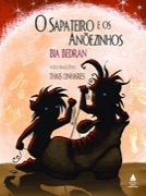 O sapateiro e os anõeszinhos