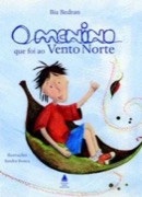 O menino que foi ao Vento Norte