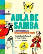 Aula de samba -A história do Brasil em grandes sambas-enredo