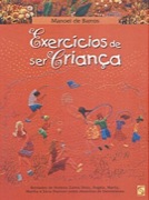 Exercícios de ser criança