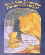 Voce não consegue dormir ursinho