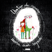 Dentro do escuro mora um segredo