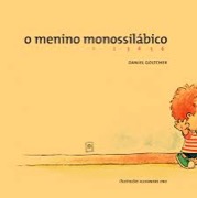 O menino monossilábico