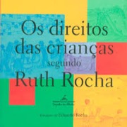 Os direitos das crianças segundo Ruth Rocha