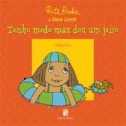 Tenho medo mas dou um  jeito