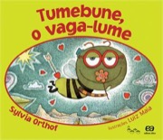 Tumebune, o vaga-lume