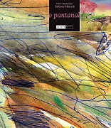 O Pantanal - DIARIO DE VIAGEM E GUIA DO VIAJANTE