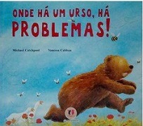 Onde há um urso, há problemas