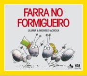Farra no formigueiro