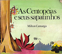 As centopéias e seus sapatinhos