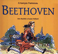 Crianças Famosas: Beethoven